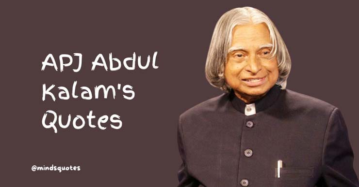 APJ Abdul Kalam's Quotes That Will Inspire You