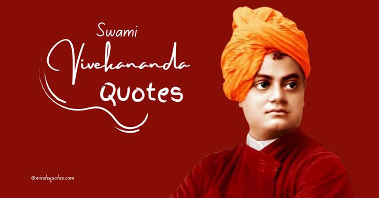 113 Swami Vivekananda Quotes That Will Change Your Life