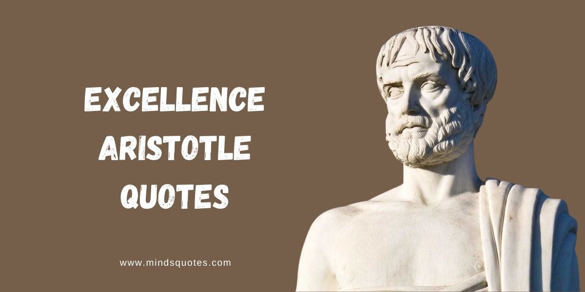 80 Famous Aristotle Quotes That Will Change Your Perspective