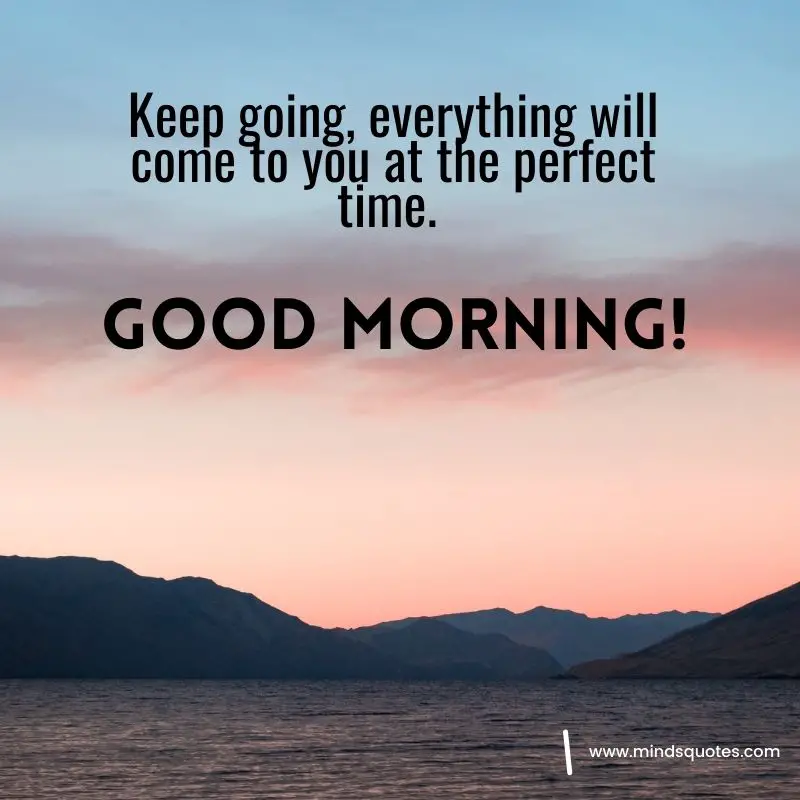 261+ BEST Good Morning Quotes for Inspire your Full day 35 good morning images with positive words