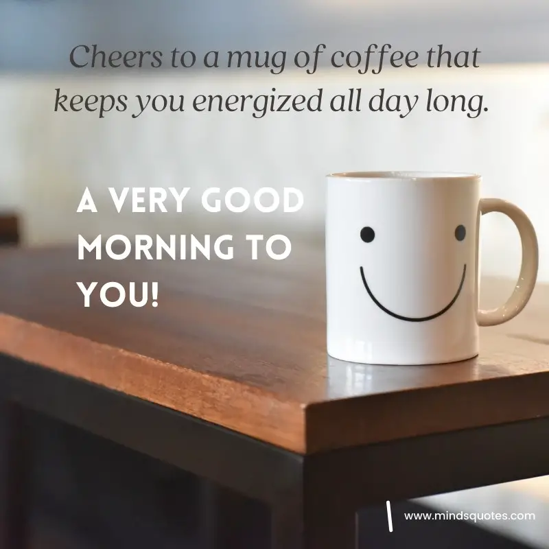 261+ BEST Good Morning Quotes for Inspire your Full day 38 Good Morning Images with Messages