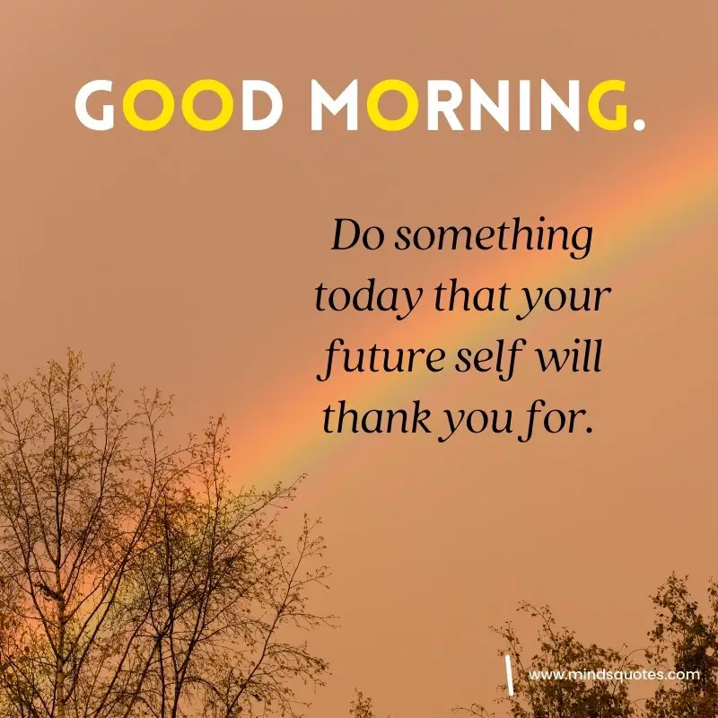 261+ BEST Good Morning Quotes for Inspire your Full day 47 thought good morning images
