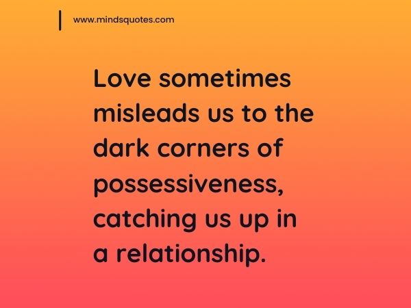 100 BEST Possessive Quotes To Help You In Your Relationships 24 Possessive Quotes