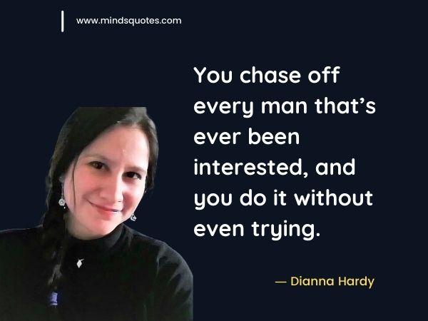 Possessive Quotes ― Dianna Hardy