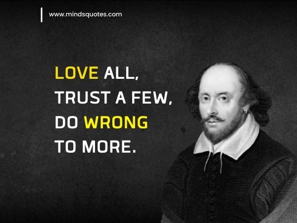 Trust Quotes - William Shakespeare