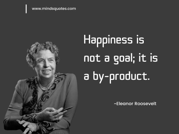 achieve goals ~Eleanor Roosevelt