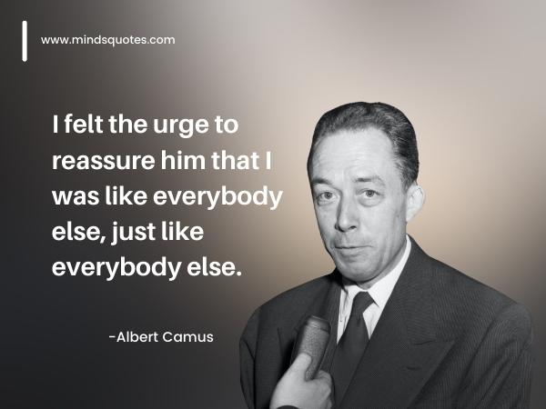 150 Best Albert Camus Quotes (Philosophy of Albert Camus) 9 albert camus quotes