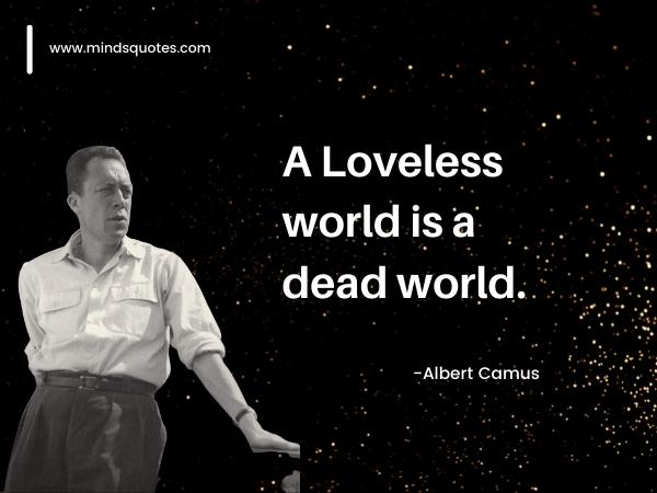 150 Best Albert Camus Quotes (Philosophy of Albert Camus) 11 albert camus quotes on love