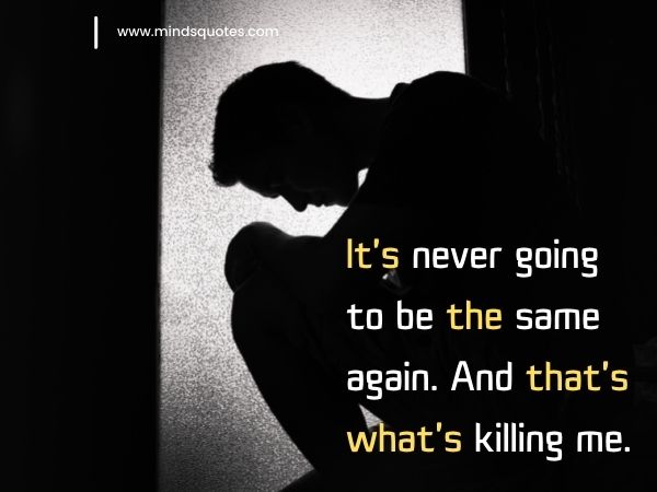 185 Fanous Sad Quotes About Life That Will Touch Your Soul 6 depressed quotes