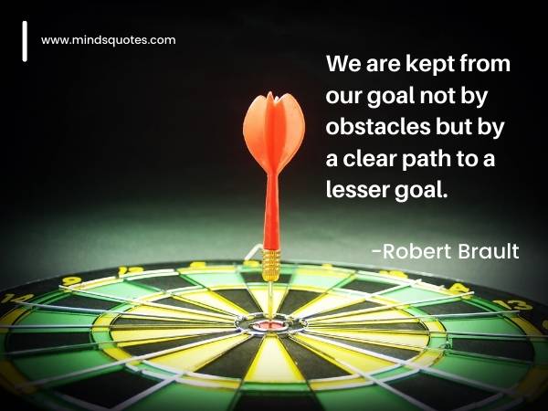 258+ Best Goal Quotes About Life Achieving Success Dreams 15 quotes about reaching your dreams