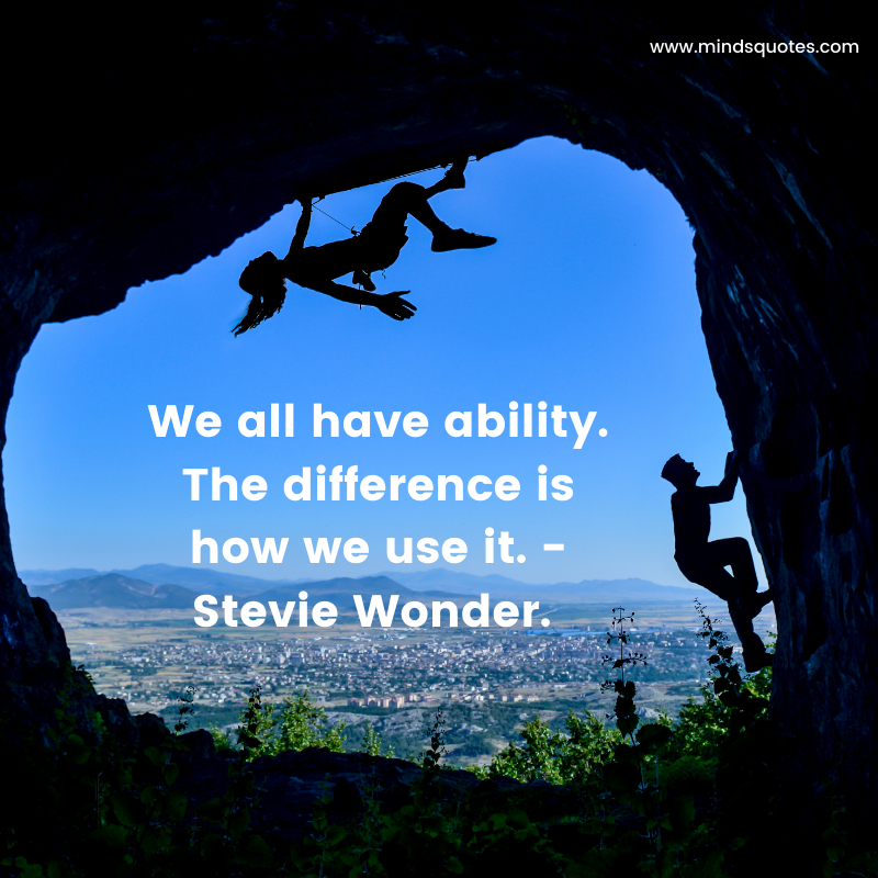  quotes on ability and opportunity quotes