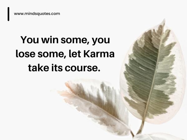 125 BEST Karma Quotes to Motivate Positivity in Your Life 14 short karma quotes