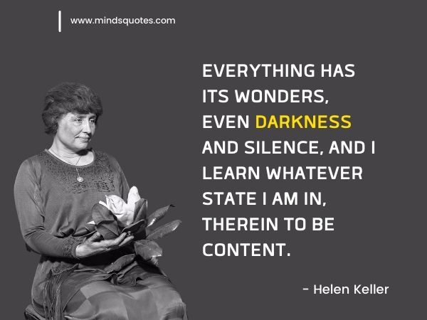 90+ BEST Silence Quotes To Help You Deal With Daily Pressure 7 silence quotes - Helen Keller