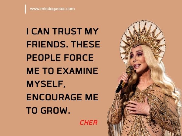trust quotes - Cher