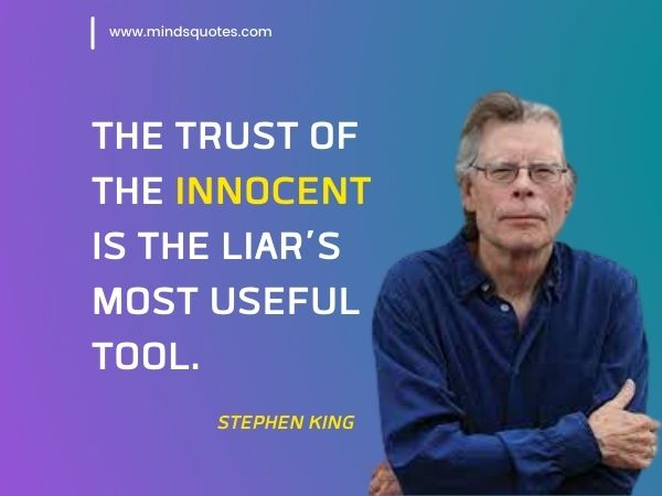 trust quotes - Stephen king