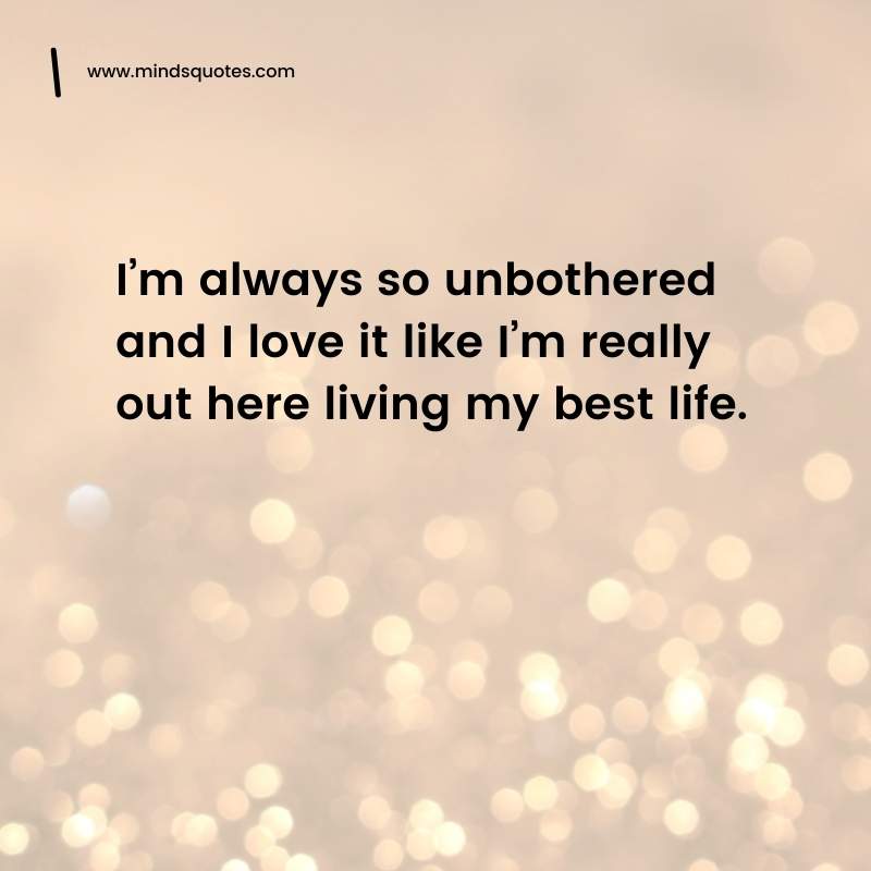 50+ BEST Unbothered Quotes Change Your Unbothered Life 12 unbothered quotes
