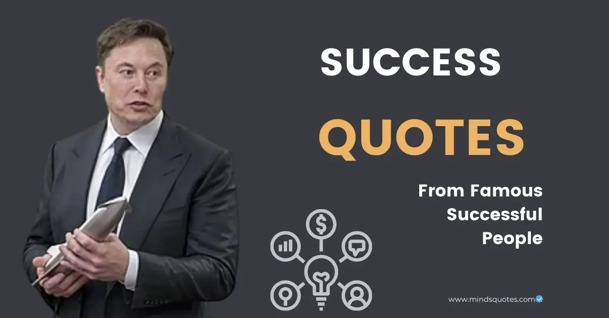 149+ BEST Success Quotes from Famous Successful People