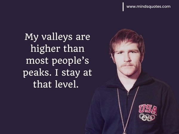 40+ BEST Dan Gable Quotes on Motivation for Wrestling Life 4 Dan Gable Quotes