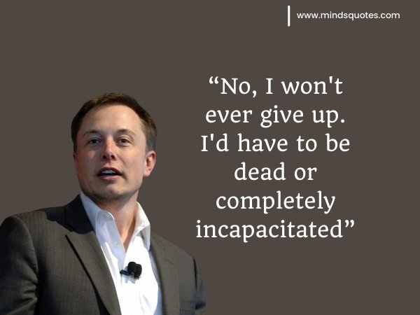 185+ Best Elon Musk Quotes That Will Inspire Your Success 45 Elon Musk Quotes on Life 1