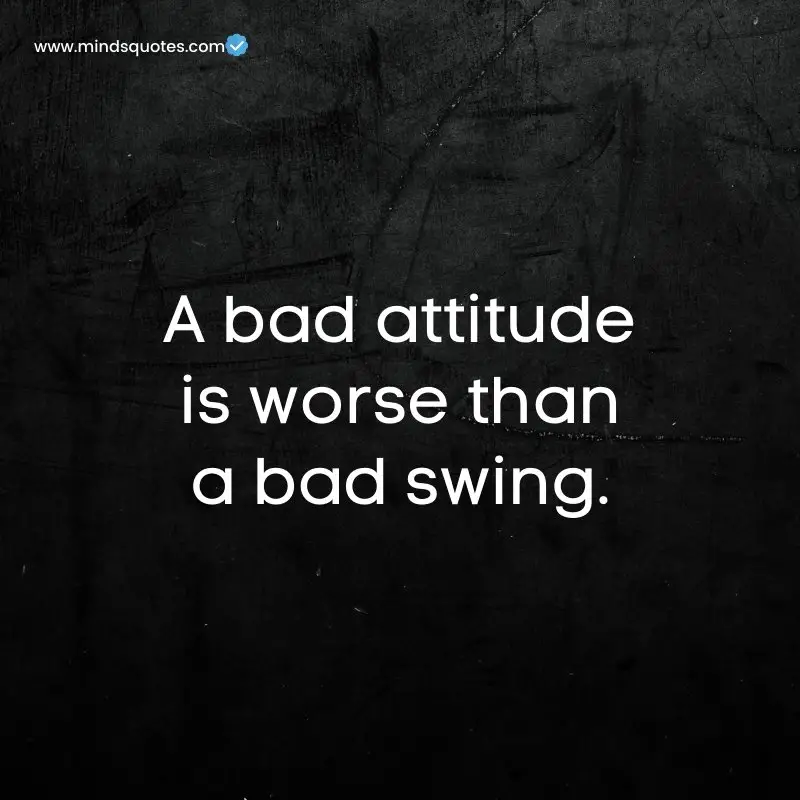 The 195 Most Famous Attitude Quotes Of All Time 4 attitude quotes in english