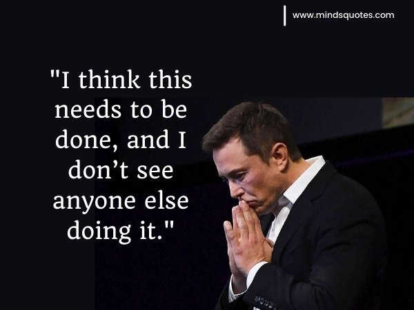 185+ Best Elon Musk Quotes That Will Inspire Your Success 42 elon musk quotes about success