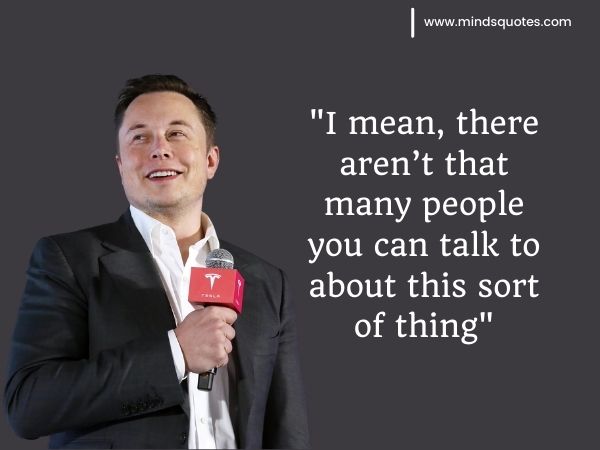 185+ Best Elon Musk Quotes That Will Inspire Your Success 8 Elon Musk Famous Quotes