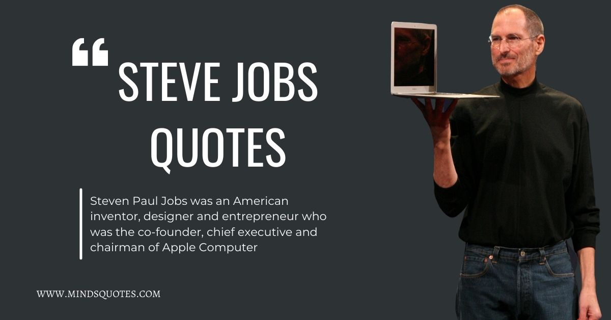15 Famous Steve Jobs Quotes to Inspire Your Business Life