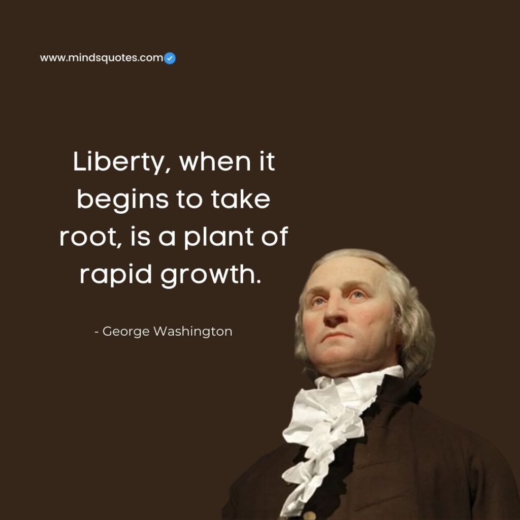 30 BEST George Washington Quotes That will Inspire your Life 11 George washington famous quotes