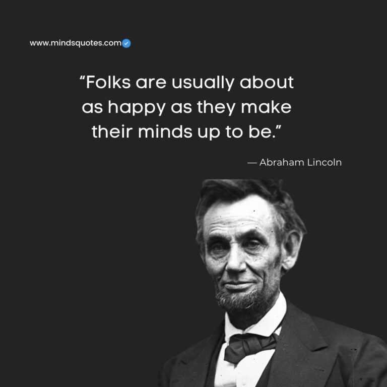 20 BEST Abraham Lincoln Quotes That Will Inspire You