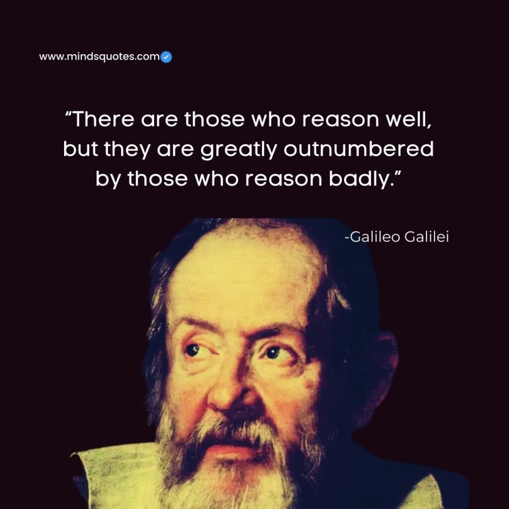 15 BEST Galileo Galilei Quotes The Father Of Science 6 galileo quotes