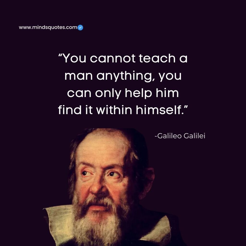 15 BEST Galileo Galilei Quotes The Father Of Science 3 galileo quotations