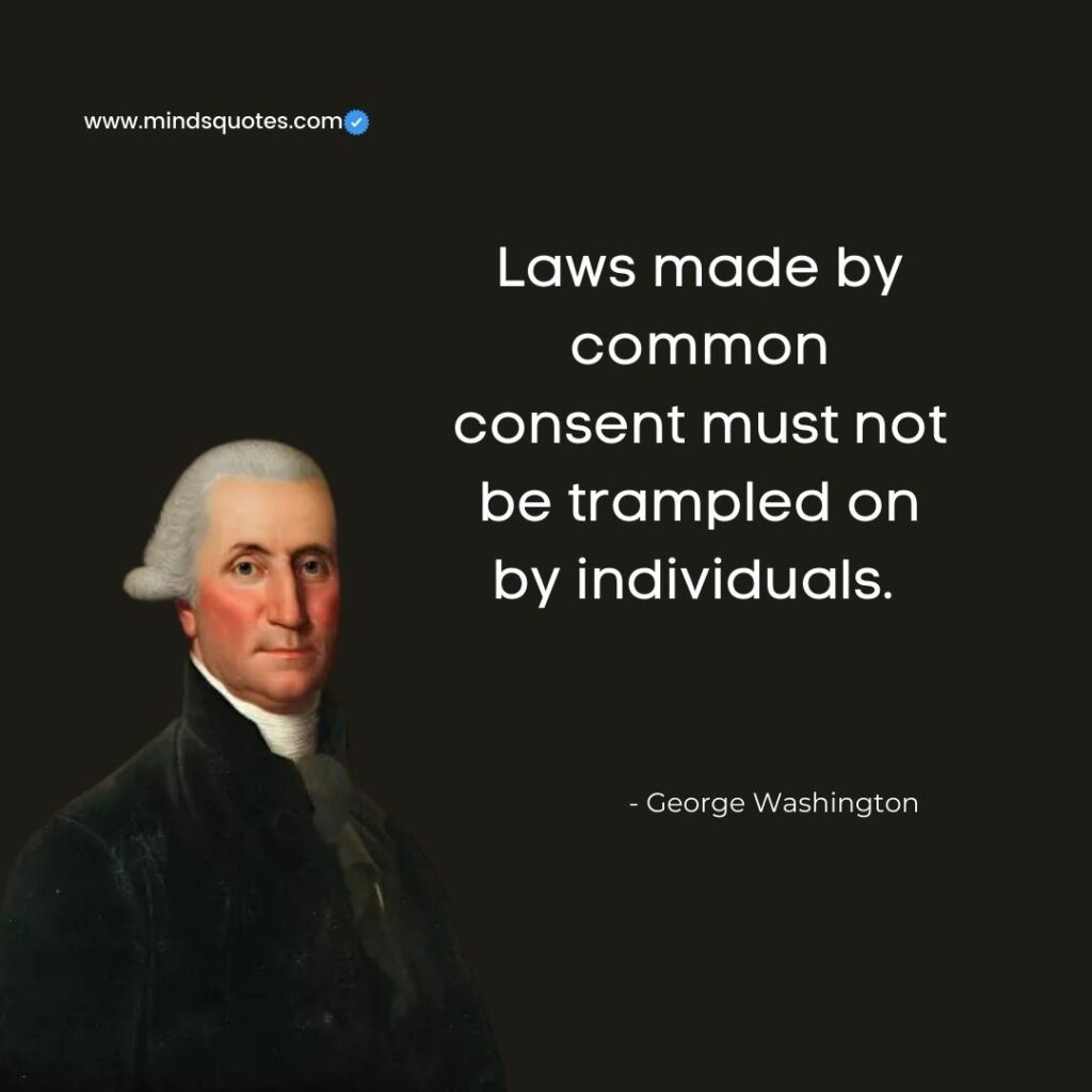 30 BEST George Washington Quotes That will Inspire your Life 14 george washington quotes on government