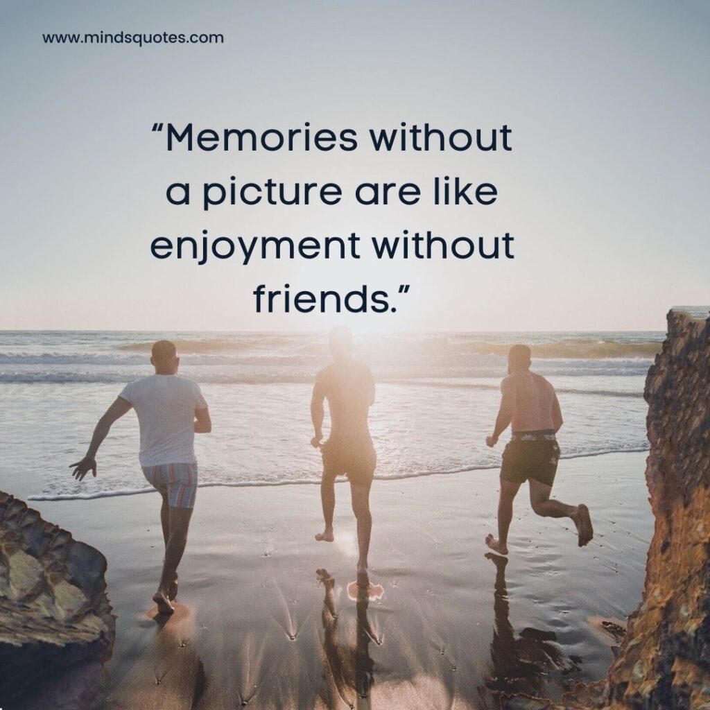 50 Inspiring Enjoyment Quotes to Brighten Your Day 5 Enjoying With Friends Quotes