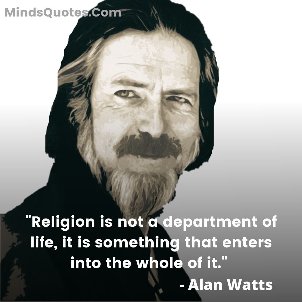 alan watts religion quotes and god quotes