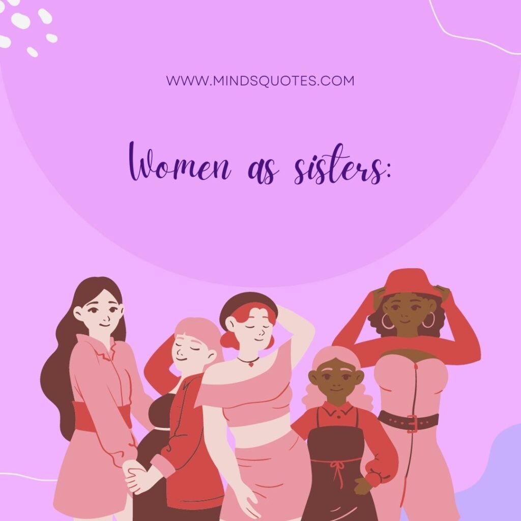 International Women's Day: History 8 March 6 Women as sisters: