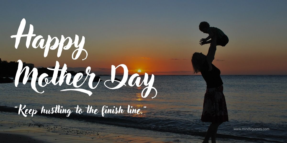 125 BEST Happy Mother's Day Quotes, Messages & Wishes