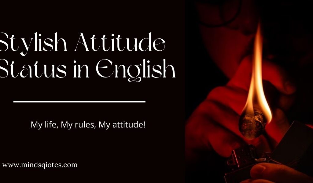 125 BEST Stylish Attitude Status in English for Girls & Boys 