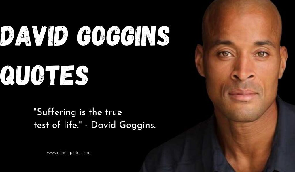 65 BEST David Goggins Quotes for Inspirational & Motivation