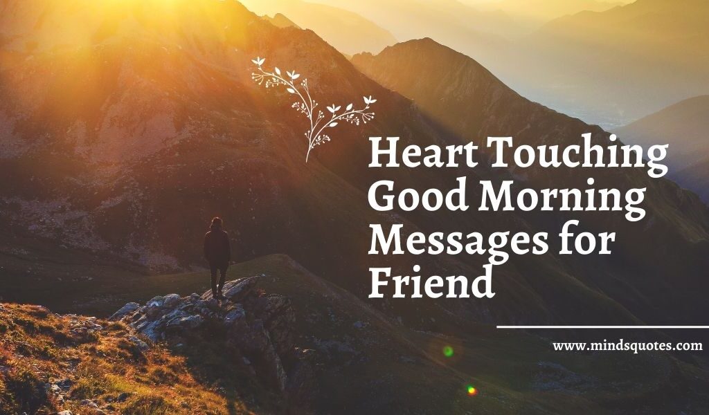 75-BEST-Heart-Touching-Good-Morning-Messages-for-Friend