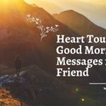 75-BEST-Heart-Touching-Good-Morning-Messages-for-Friend