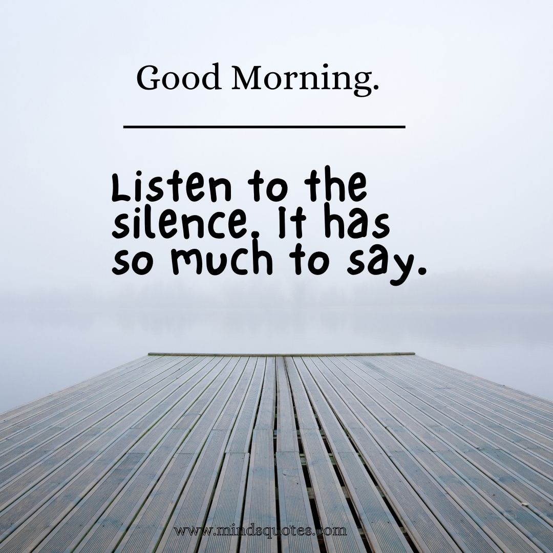 116 Beautiful Good Morning Quotes To Start Your Day Right