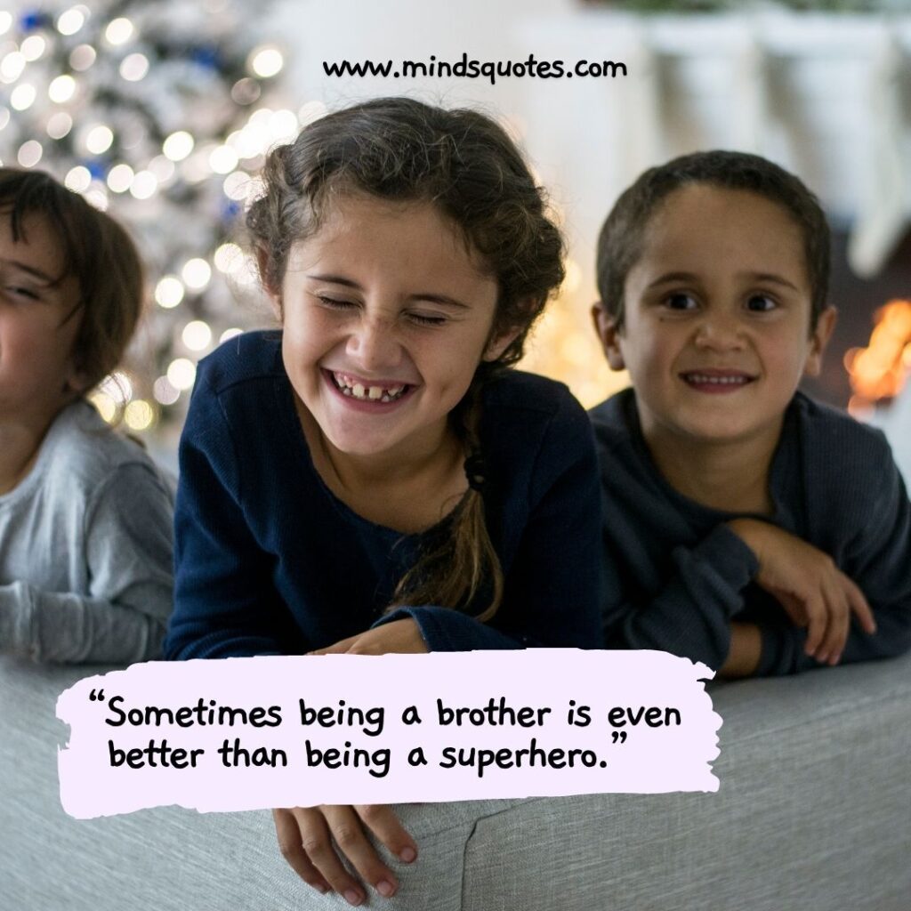 120 BEST Heart Touching Emotional Brother and Sister Quotes 32 Brother Sister Quotes