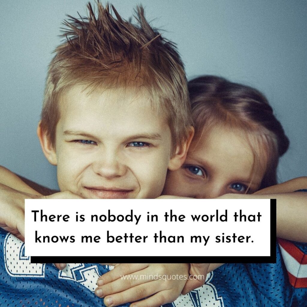 Brother and Sister Quotes