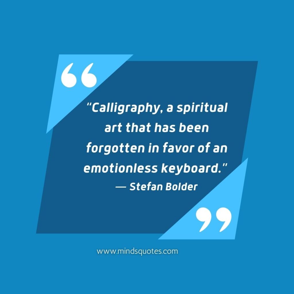 87 Inspiring Calligraphy Quotes for Drawing, Motivation 4 Calligraphy Quotes in English