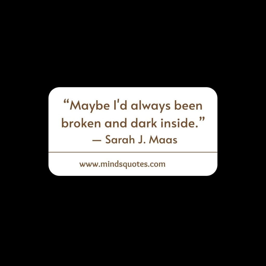 86+ BEST Deep Dark Quotes About Pain and Life 2 Dark Quotes