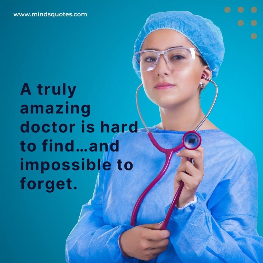 55+ BEST Inspiring Doctor Quotes To Help Become A Doctor 5 Doctor Motivational Quotes for Medical Students