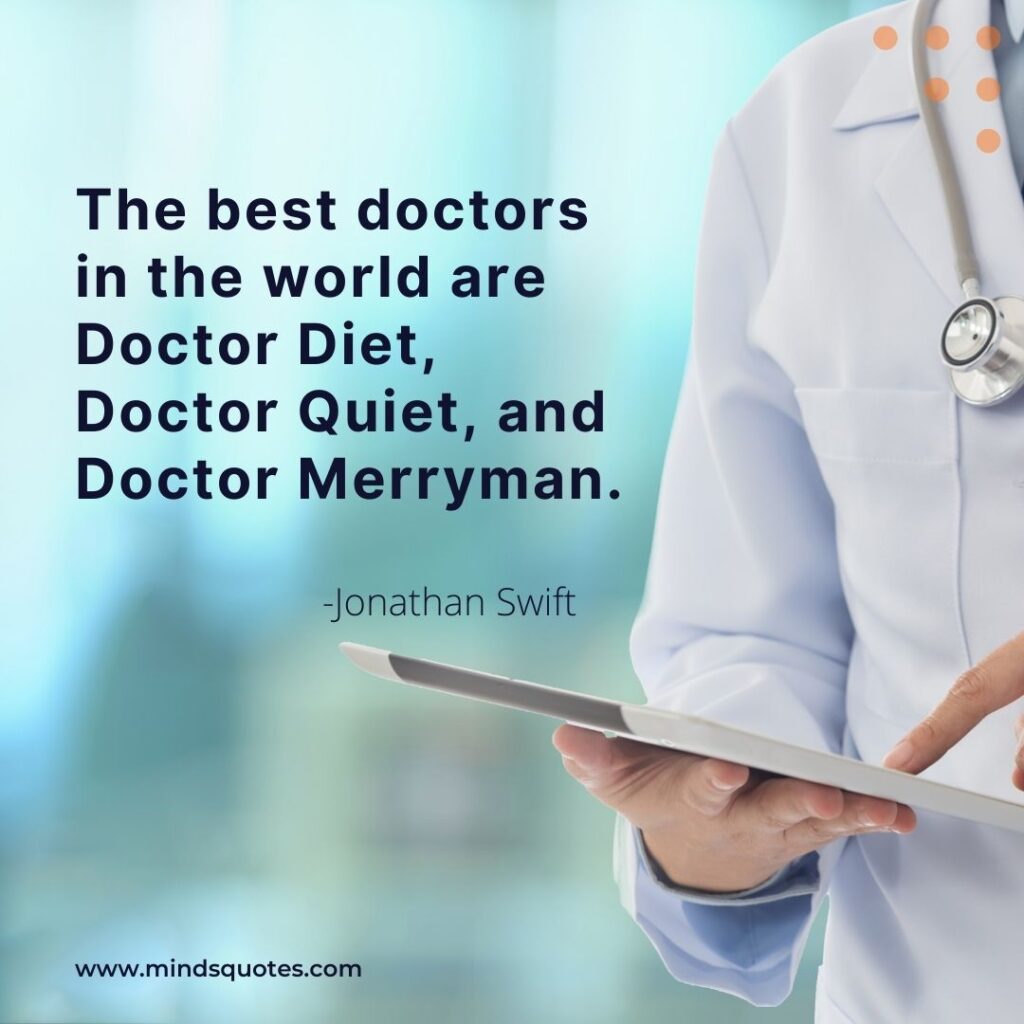 55+ BEST Inspiring Doctor Quotes To Help Become A Doctor