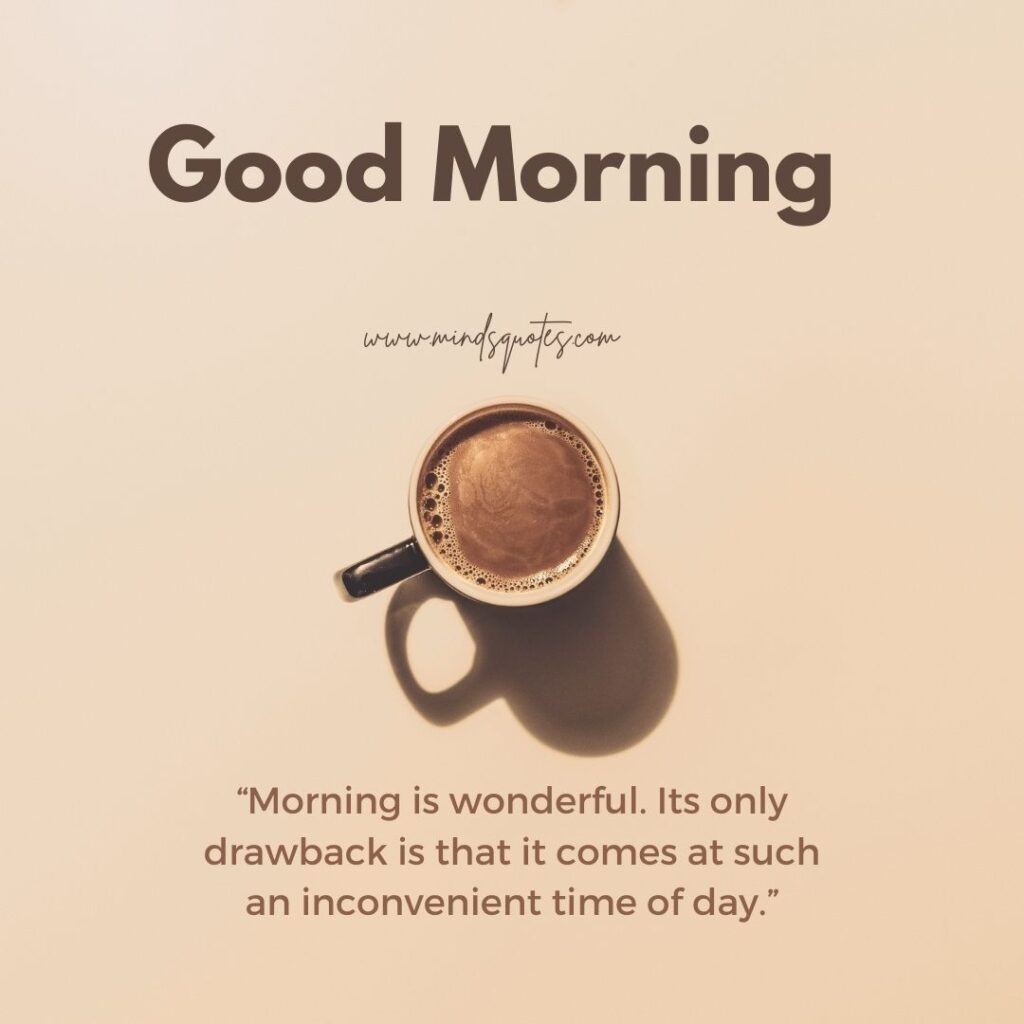 50 BEST Good Morning Images with Quotes for WhatsApp FREE 15 Funny good morning images with quotes for WhatsApp