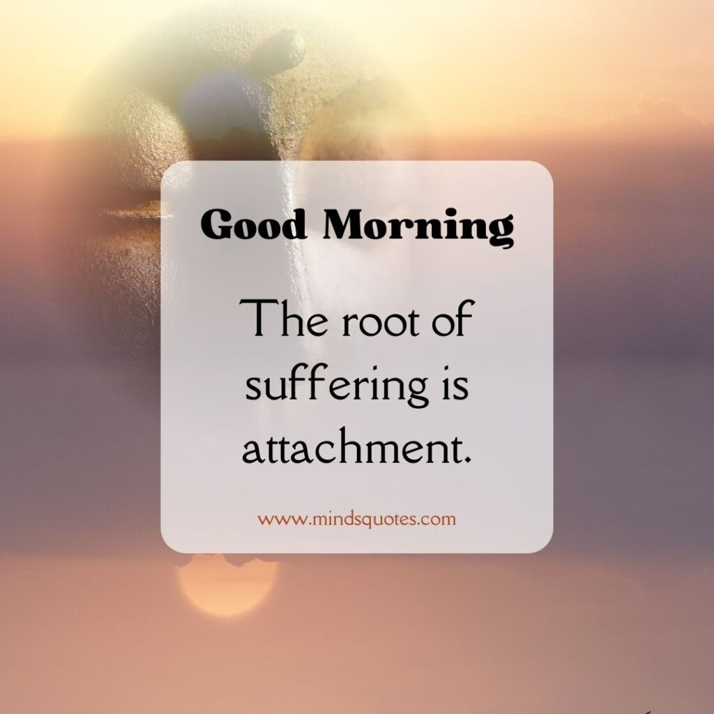 positive thinking good morning buddha quotes