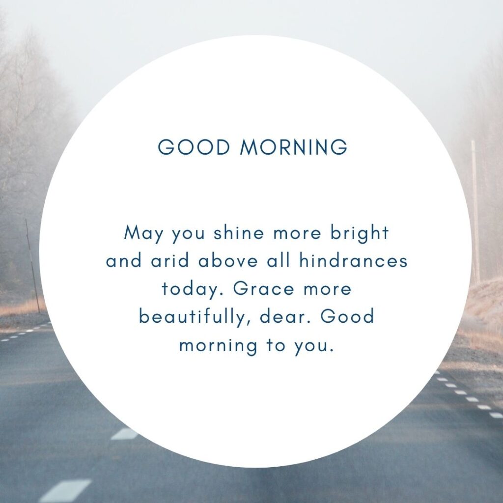 65+ BEST Good Morning Message To a Friend 8 Good Morning Message for a Female Friend
